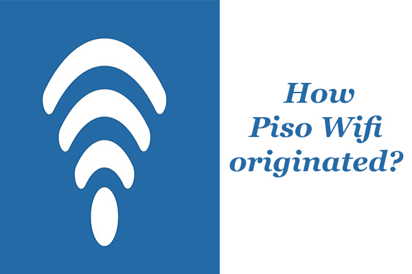 how piso wifi originated
